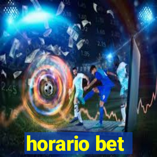 horario bet